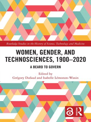 cover image of Women, Gender, and Technosciences, 1900–2020